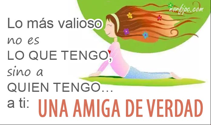 Mensajes para una buena amiga, franca, leal y honesta