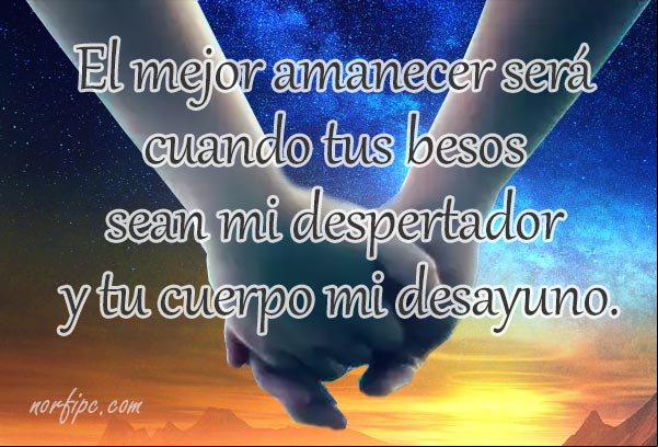 El mejor amanecer será cuando tus besos sean mi despertador y tu cuerpo mi desayuno. #Distancia El mejor amanecer será cuando tus besos sean mi despertador y tu cuerpo mi desayuno.