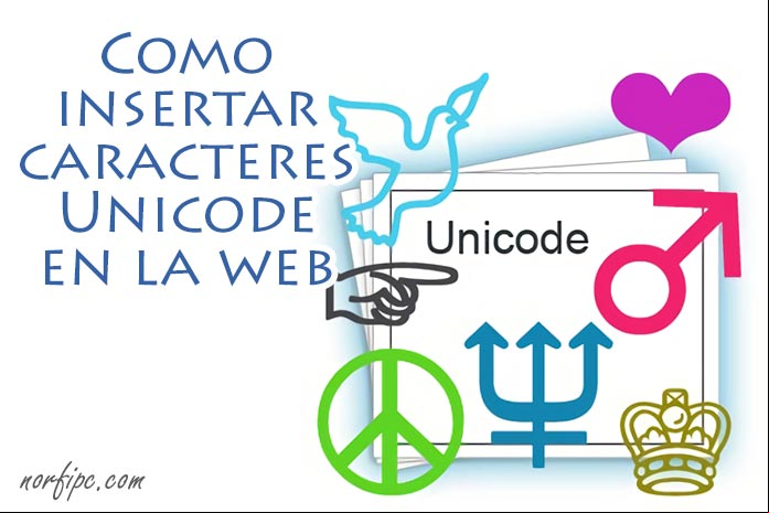 Insertar caracteres y símbolos Unicode en documentos y páginas web
