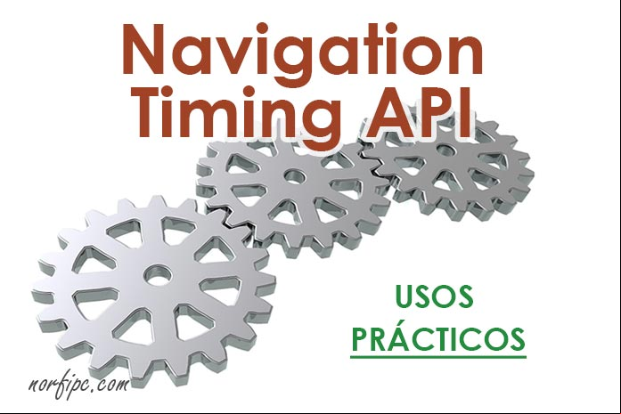Como usar la Timing API para ver las métricas de carga y rendimiento de una página web